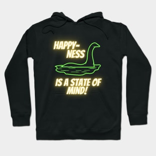 Happiness is a State of Mind! Hoodie